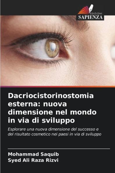 Dacriocistorinostomia esterna: nuova dimensione nel mondo in via di sviluppo