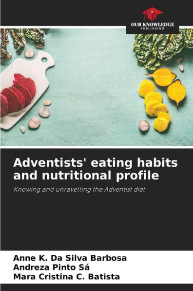 Adventists' eating habits and nutritional profile