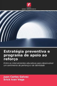 Title: Estratégia preventiva e programa de apoio ao reforço, Author: Juan Carlos Gálvez