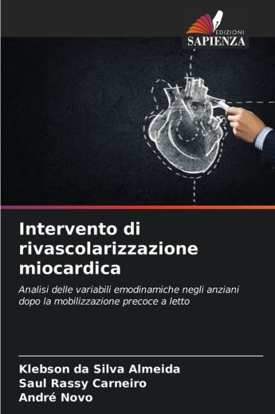 Intervento di rivascolarizzazione miocardica