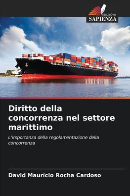 Diritto della concorrenza nel settore marittimo