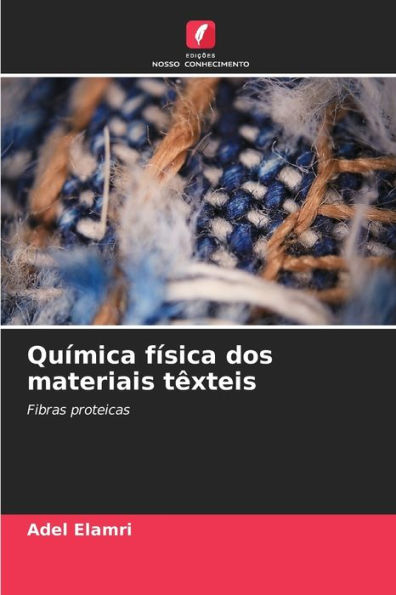 Química física dos materiais têxteis