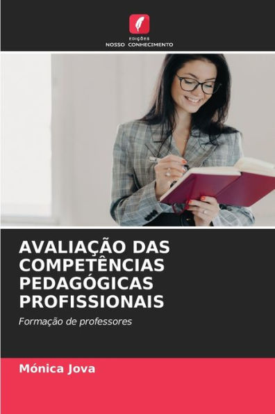 AVALIAÇÃO DAS COMPETÊNCIAS PEDAGÓGICAS PROFISSIONAIS