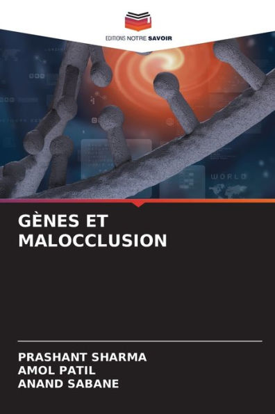 GÈNES ET MALOCCLUSION