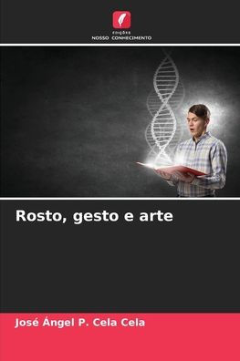 Rosto, gesto e arte