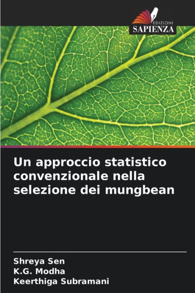 Un approccio statistico convenzionale nella selezione dei mungbean