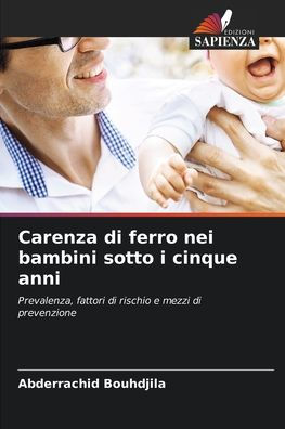 Carenza di ferro nei bambini sotto i cinque anni