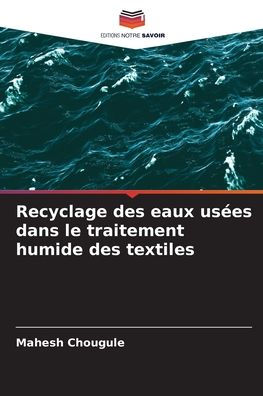 Recyclage des eaux usées dans le traitement humide des textiles