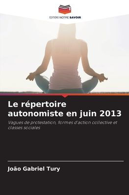 Le répertoire autonomiste en juin 2013