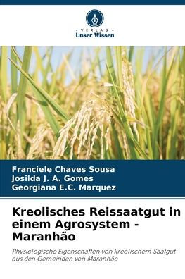 Kreolisches Reissaatgut in einem Agrosystem - Maranhão