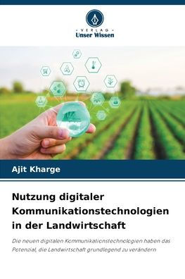 Nutzung digitaler Kommunikationstechnologien in der Landwirtschaft