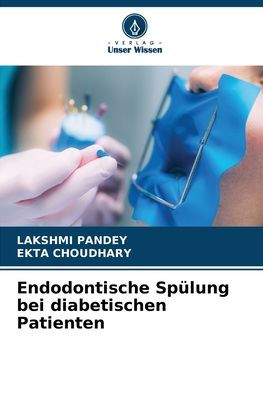 Endodontische Spülung bei diabetischen Patienten