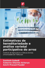 Title: Estimativas de hereditariedade e análise varietal participativa do arroz, Author: Santosh Subedi