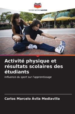 Activité physique et résultats scolaires des étudiants