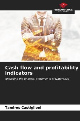 Cash flow and profitability indicators