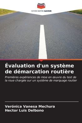 Évaluation d'un système de démarcation routière