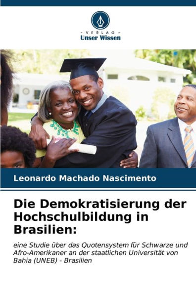 Die Demokratisierung der Hochschulbildung in Brasilien