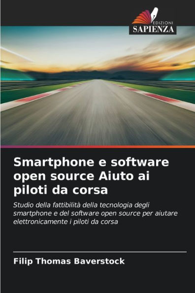 Smartphone e software open source Aiuto ai piloti da corsa