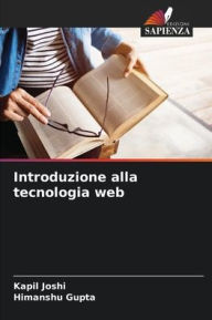 Title: Introduzione alla tecnologia web, Author: Kapil Joshi