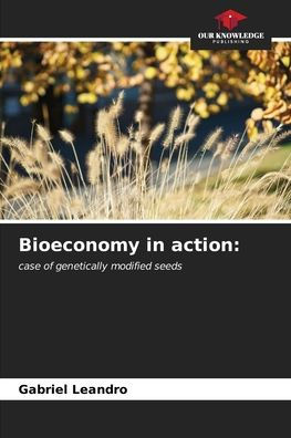 Bioeconomy in action