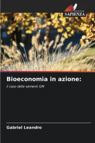 Title: Bioeconomia in azione, Author: Gabriel Leandro