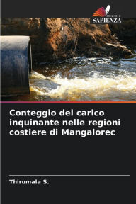 Title: Conteggio del carico inquinante nelle regioni costiere di Mangalorec, Author: Thirumala S