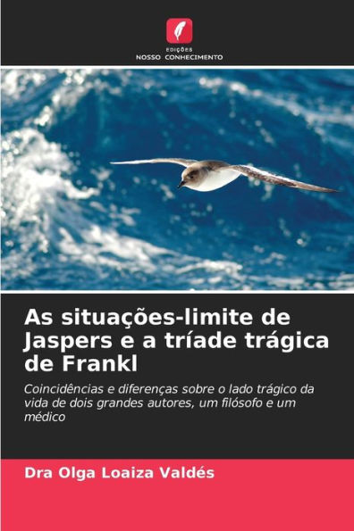 As situações-limite de Jaspers e a tríade trágica de Frankl