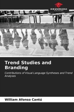 Trend Studies and Branding