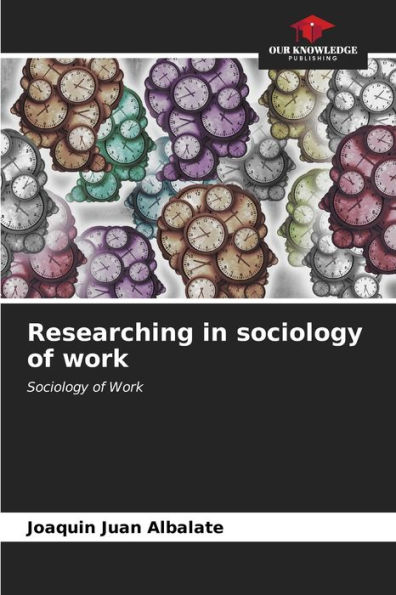 Researching in sociology of work