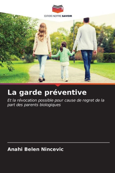 La garde préventive