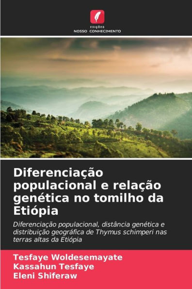 Diferenciação populacional e relação genética no tomilho da Etiópia