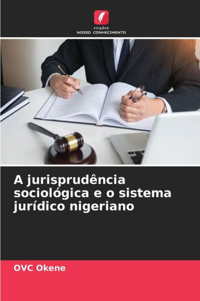 A jurisprudência sociológica e o sistema jurídico nigeriano