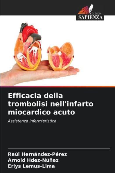 Efficacia della trombolisi nell'infarto miocardico acuto