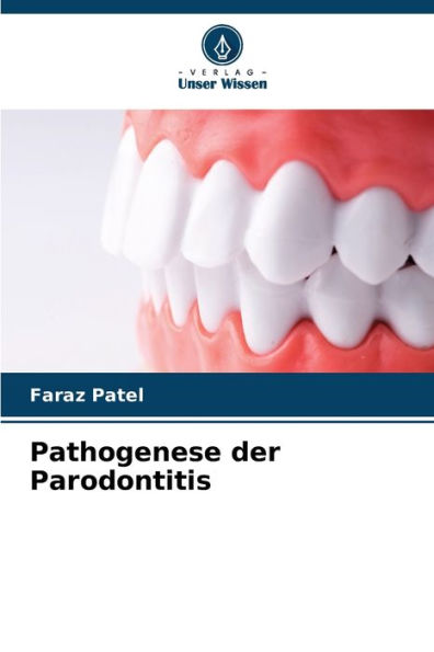 Pathogenese der Parodontitis