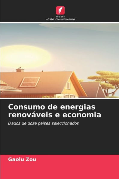 Consumo de energias renováveis e economia