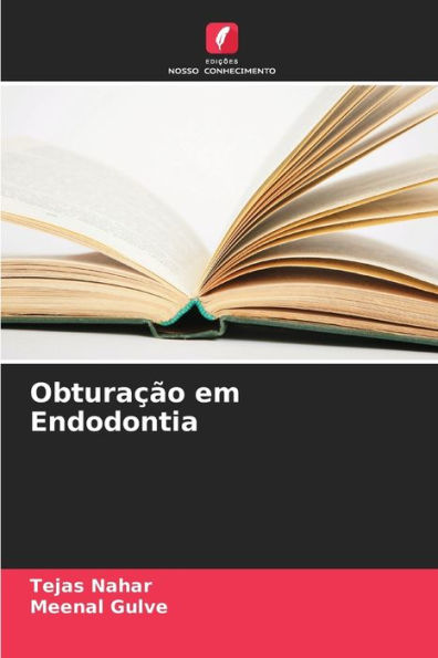 Obturação em Endodontia