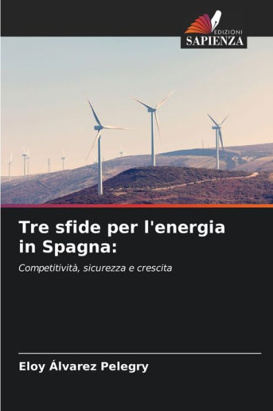 Tre sfide per l'energia in Spagna