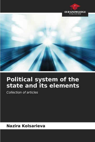 Political system of the state and its elements