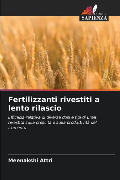 Fertilizzanti rivestiti a lento rilascio