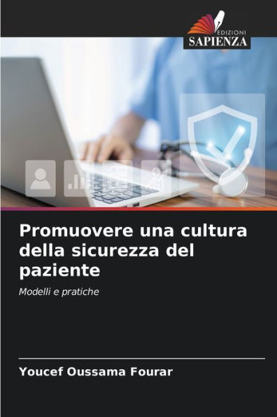 Promuovere una cultura della sicurezza del paziente