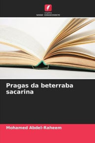 Title: Pragas da beterraba sacarina, Author: Mohamed Abdel-Raheem