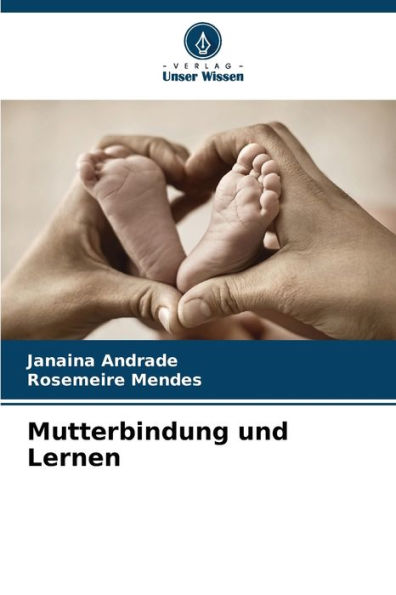 Mutterbindung und Lernen