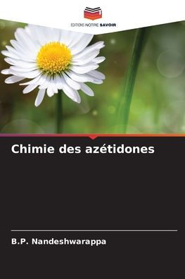 Chimie des azétidones