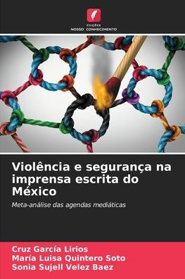Violência e segurança na imprensa escrita do México