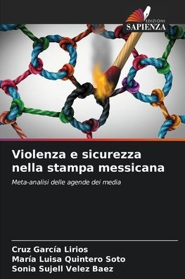 Violenza e sicurezza nella stampa messicana