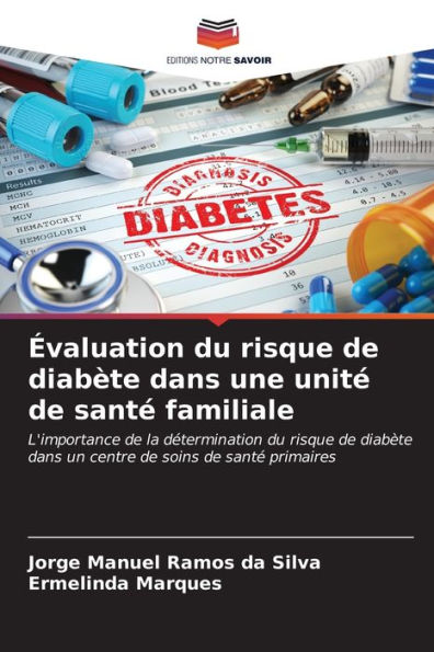 Évaluation du risque de diabète dans une unité de santé familiale