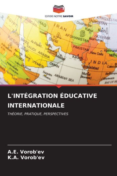 L'INTÉGRATION ÉDUCATIVE INTERNATIONALE