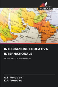 Title: INTEGRAZIONE EDUCATIVA INTERNAZIONALE, Author: A.E. Vorob'ev