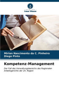 Title: Kompetenz-Management, Author: Mirian Nascimento Da C Pinheiro