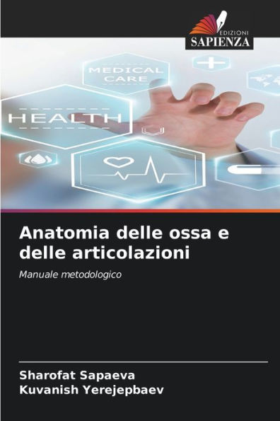 Anatomia delle ossa e delle articolazioni